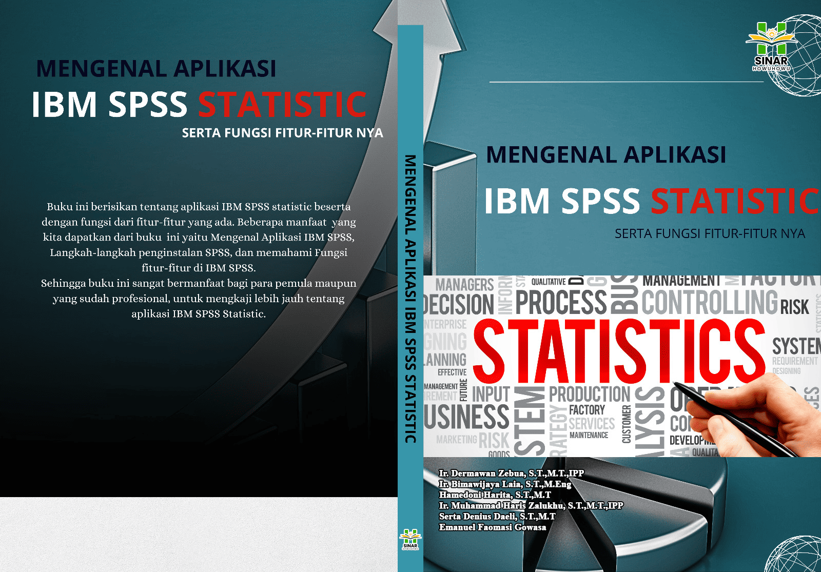 MENGENAL APLIKASI IBM SPSS STATISTIC SERTA FUNGSI FITUR-FITURNYA