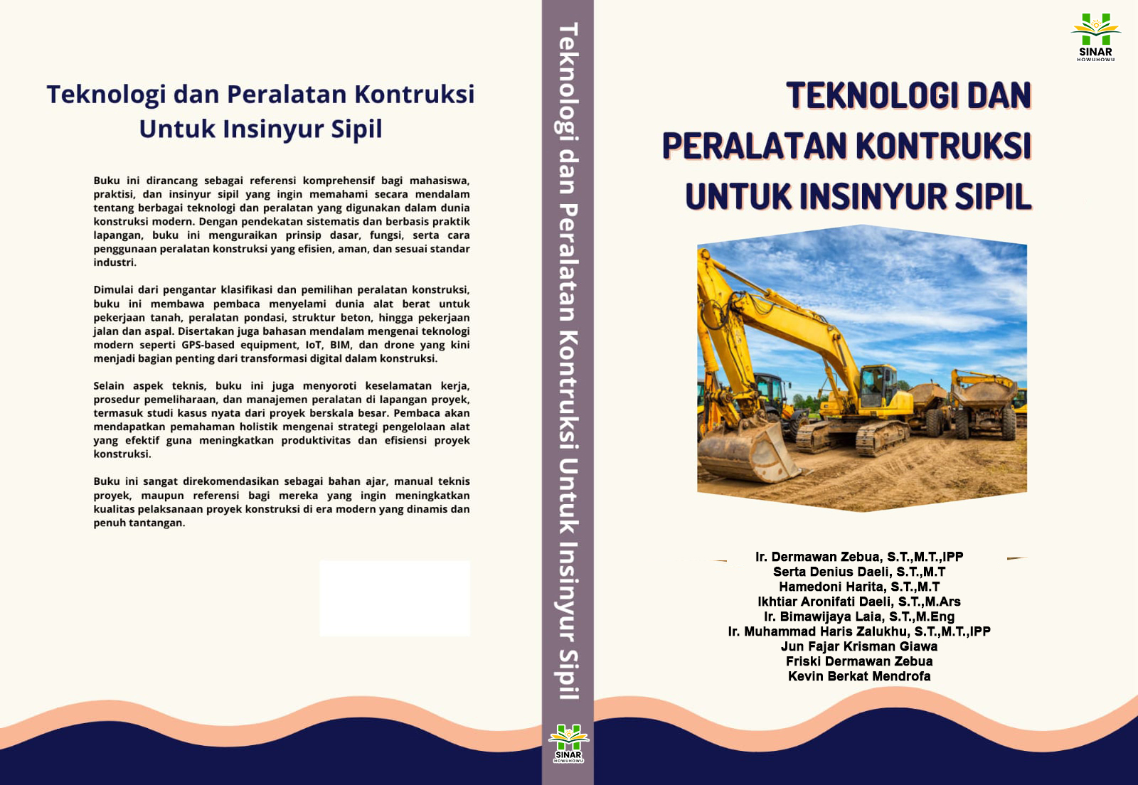 TEKNOLOGI DAN PERALATAN KONSTRUKSI UNTUK INSINYUR SIPIL
