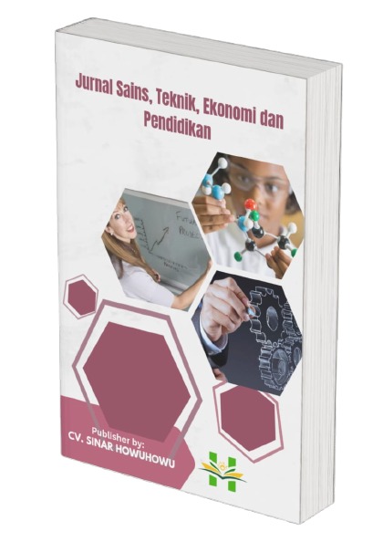 Jurnal Sains, Teknik, Ekonomi, dan Pendidikan
