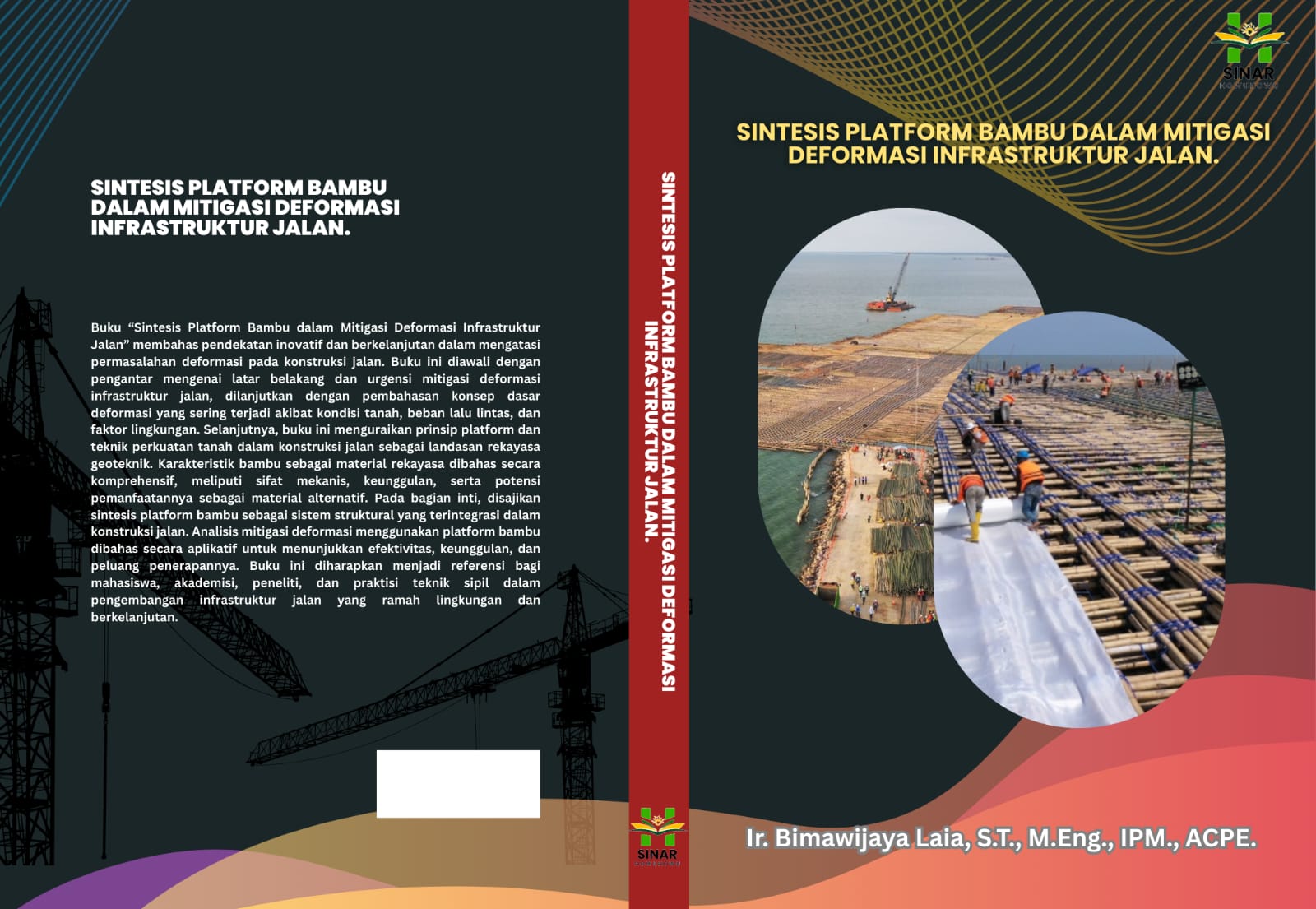 SINTESIS PLATFORM BAMBU DALAM MITIGASI DEFORMASI INFRASTRUKTUR JALAN