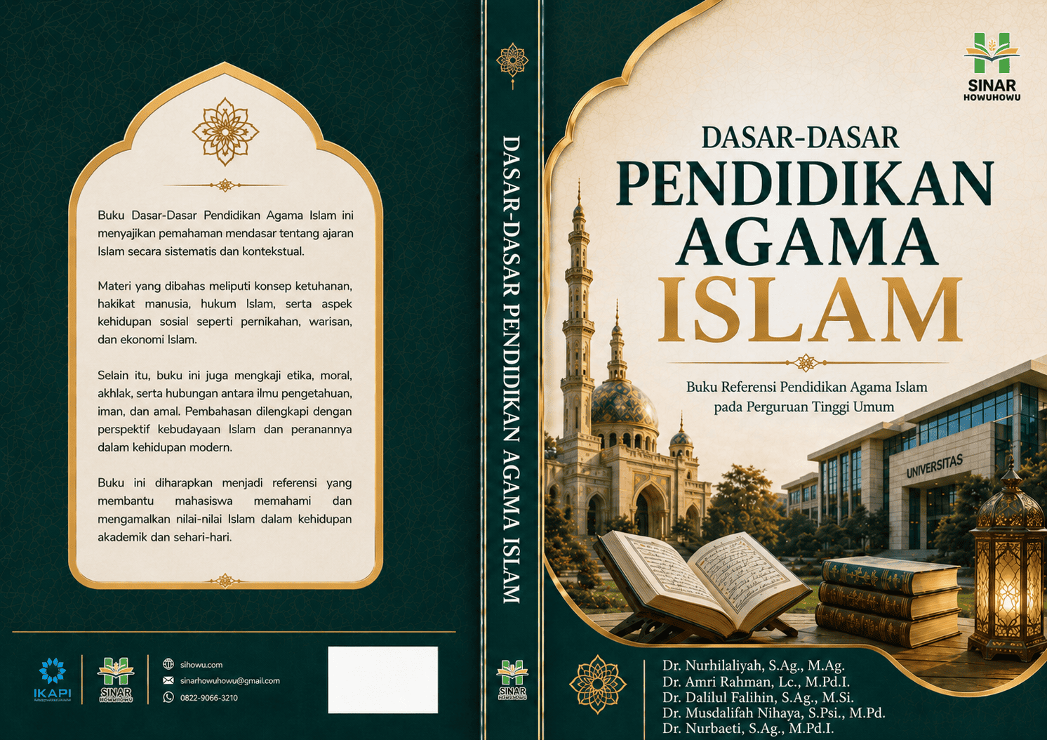 DASAR-DASAR PENDIDIKAN AGAMA ISLAM : Buku Referensi Pendidikan Agama Islam Pada Perguruan Tinggi Umum