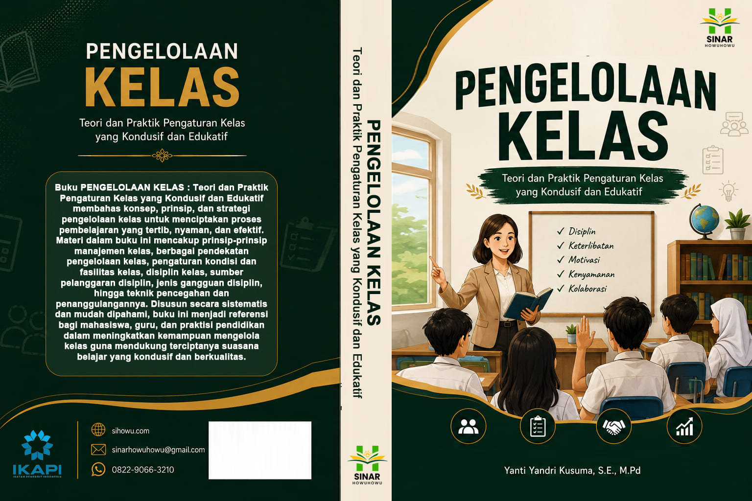 PENGELOLAAN KELAS : Teori dan Praktik Pengaturan Kelas yang Kondusif dan Edukatif