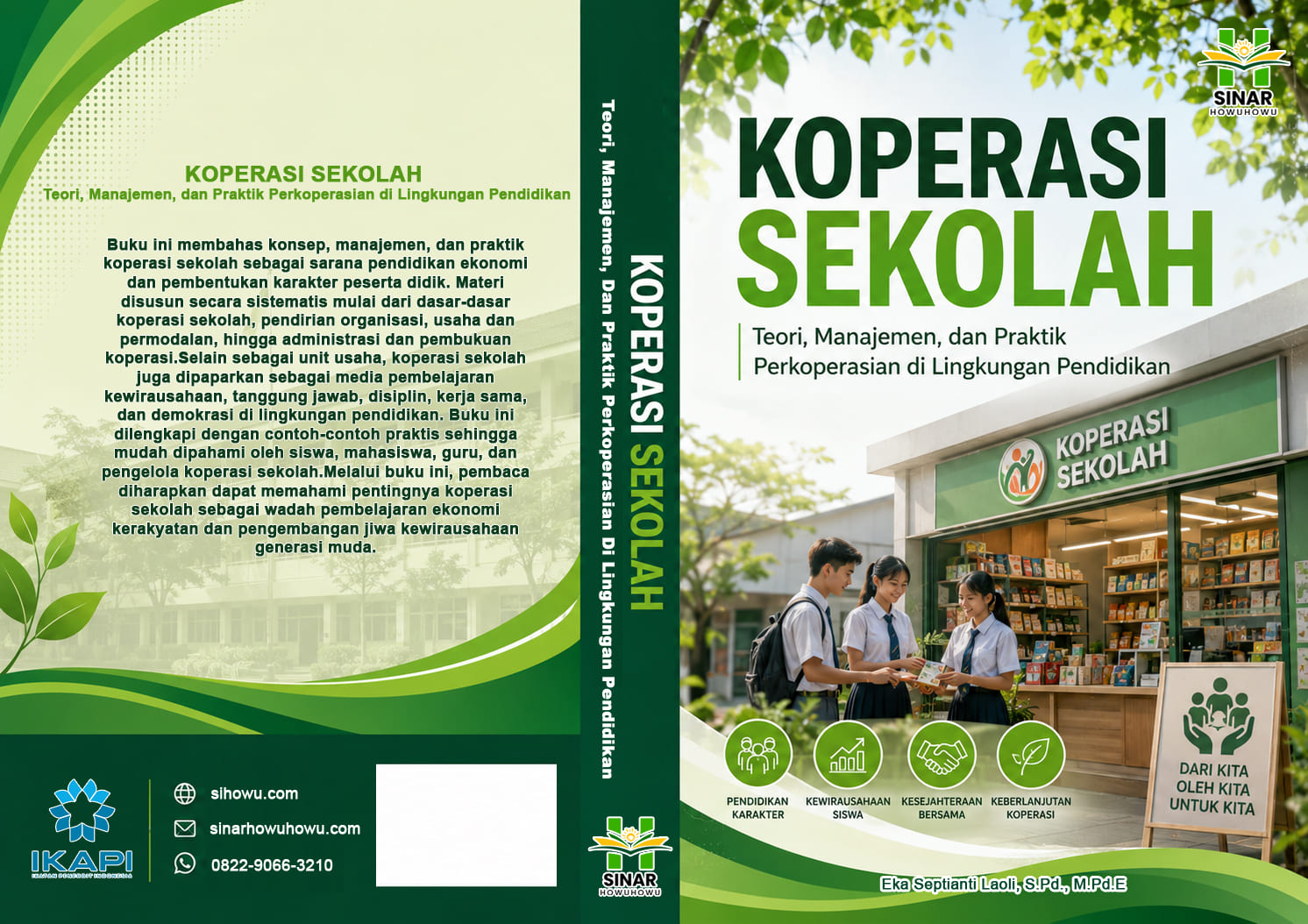 KOPERASI SEKOLAH : Teori, Manajemen, Dan Praktik Perkoperasian Di Lingkungan Pendidikan